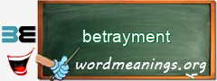 WordMeaning blackboard for betrayment